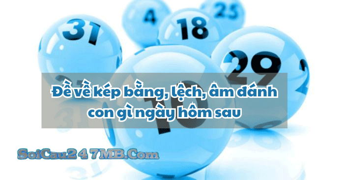 Lô về kép 88 bắt số nào Lô về kép 88 bắt số nào
